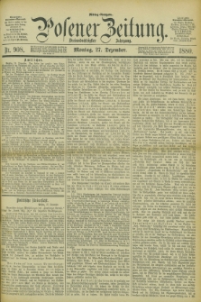Posener Zeitung. Jg.83 [i.e.87], Nr. 908 (27 Dezember 1880) - Mittag=Ausgabe.