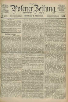 Posener Zeitung. Jg.88, Nr. 770 (2 November 1881) - Mittag=Ausgabe.