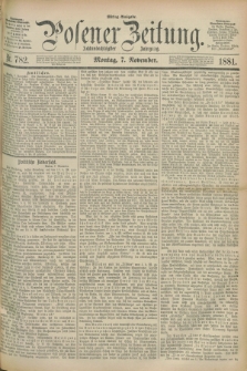 Posener Zeitung. Jg.88, Nr. 782 (7 November 1881) - Mittag=Ausgabe.
