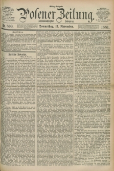 Posener Zeitung. Jg.88, Nr. 809 (17 November 1881) - Mittag=Ausgabe.
