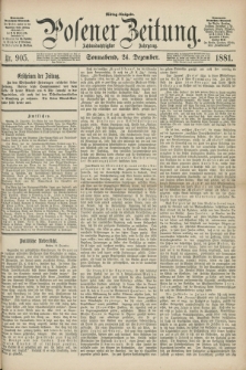 Posener Zeitung. Jg.88, Nr. 905 (24 Dezember 1881) - Mittag=Ausgabe.