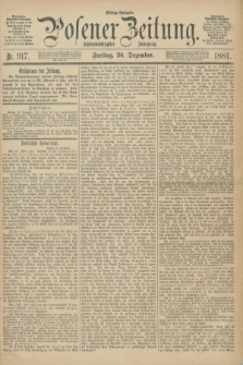 Posener Zeitung. Jg.88, Nr. 917 (30 Dezember 1881) - Mittag=Ausgabe.