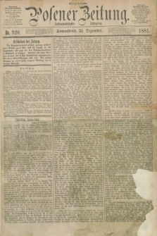 Posener Zeitung. Jg.88, Nr. 920 (31 Dezember 1881) - Mittag=Ausgabe.