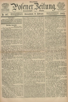Posener Zeitung. Jg.89, Nr. 107 (11 Februar 1882) - Mittag=Ausgabe.