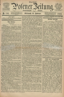 Posener Zeitung. Jg.89, Nr. 116 (15 Februar 1882) - Mittag=Ausgabe.