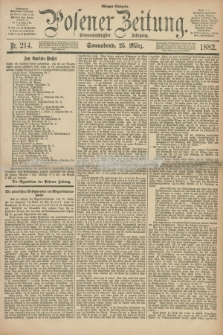 Posener Zeitung. Jg.89, Nr. 214 (25 März 1882) - Morgen=Ausgabe.