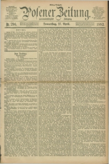 Posener Zeitung. Jg.89, Nr. 296 (27 April 1882) - Mittag=Ausgabe.