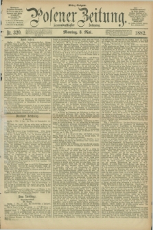 Posener Zeitung. Jg.89, Nr. 320 (8 Mai 1882) - Mittag=Ausgabe.