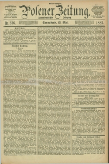 Posener Zeitung. Jg.89, Nr. 336 (13 Mai 1882) - Abend=Ausgabe.