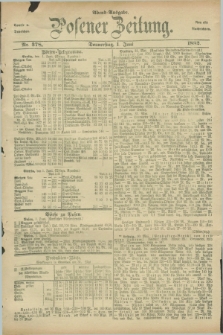 Posener Zeitung. Jg.89, Nr. 378 (1 Juni 1882) - Abend=Ausgabe.