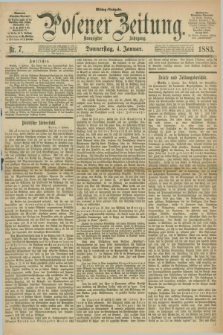 Posener Zeitung. Jg.90, Nr. 7 (4 Januar 1883) - Mittag=Ausgabe.