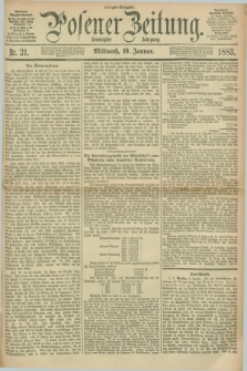 Posener Zeitung. Jg.90, Nr. 21 (10 Januar 1883) - Morgen=Ausgabe.