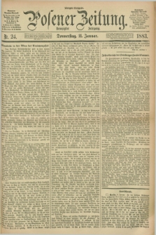 Posener Zeitung. Jg.90, Nr. 24 (11 Januar 1883) - Morgen=Ausgabe.