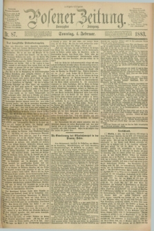 Posener Zeitung. Jg.90, Nr. 87 (4 Februar 1883) - Morgen=Ausgabe.