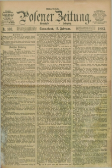 Posener Zeitung. Jg.90, Nr. 103 (10 Februar 1883) - Mittag=Ausgabe.