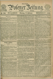 Posener Zeitung. Jg.90, Nr. 106 (12 Februar 1883) - Mittag=Ausgabe.