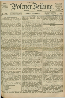 Posener Zeitung. Jg.90, Nr. 108 (13 Februar 1883) - Morgen=Ausgabe.