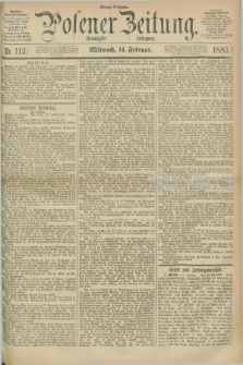 Posener Zeitung. Jg.90, Nr. 112 (14 Februar 1883) - Mittag=Ausgabe.