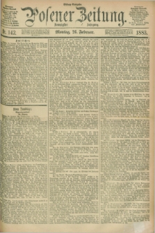 Posener Zeitung. Jg.90, Nr. 142 (26 Februar 1883) - Mittag=Ausgabe.