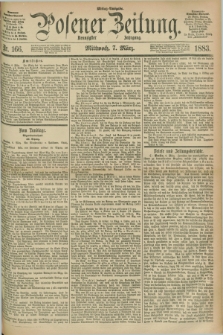 Posener Zeitung. Jg.90, Nr. 166 (7 März 1883) - Mittag=Ausgabe.