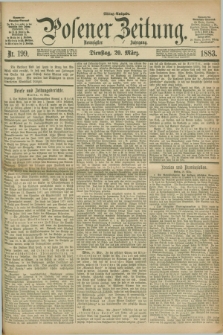 Posener Zeitung. Jg.90, Nr. 199 (20 März 1883) - Mittag=Ausgabe.