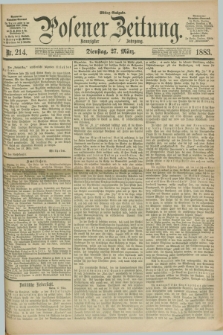 Posener Zeitung. Jg.90, Nr. 214 (27 März 1883) - Mittag=Ausgabe.