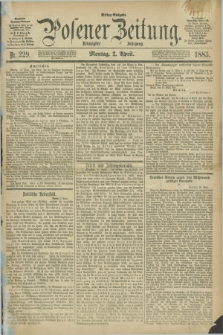 Posener Zeitung. Jg.90, Nr. 229 (2 April 1883) - Mittag=Ausgabe.