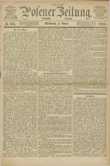 Posener Zeitung. Jg.90, Nr. 234 (4 April 1883) - Morgen=Ausgabe.