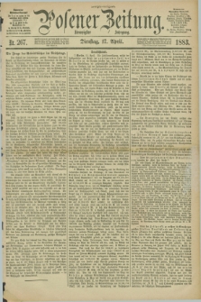 Posener Zeitung. Jg.90, Nr. 267 (17 April 1883) - Morgen=Ausgabe.