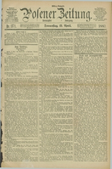 Posener Zeitung. Jg.90, Nr. 271 (19 April 1883) - Mittag=Ausgabe.
