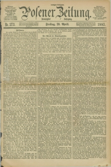 Posener Zeitung. Jg.90, Nr. 273 (20 April 1883) - Morgen=Ausgabe.