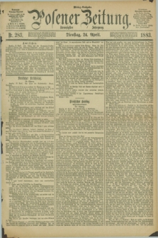 Posener Zeitung. Jg.90, Nr. 283 (24 April 1883) - Mittag=Ausgabe.