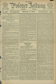 Posener Zeitung. Jg.90, Nr. 286 (25 April 1883) - Mittag=Ausgabe.