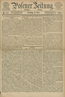 Posener Zeitung. Jg.90, Nr. 315 (8 Mai 1883) - Morgen=Ausgabe.