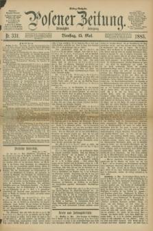 Posener Zeitung. Jg.90, Nr. 331 (15 Mai 1883) - Mittag=Ausgabe.