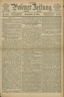 Posener Zeitung. Jg.90, Nr. 344 (19 Mai 1883) - Abend=Ausgabe.