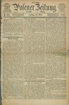Posener Zeitung. Jg.90, Nr. 358 (25 Mai 1883) - Mittag=Ausgabe.