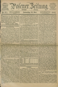 Posener Zeitung. Jg.90, Nr. 372 (31 Mai 1883) - Morgen=Ausgabe.