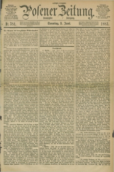 Posener Zeitung. Jg.90, Nr. 381 (3 Juni 1883) - Morgen=Ausgabe. + dod.