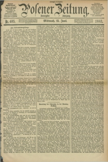 Posener Zeitung. Jg.90, Nr. 405 (13 Juni 1883) - Morgen=Ausgabe.