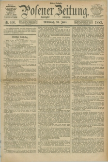 Posener Zeitung. Jg.90, Nr. 406 (13 Juni 1883) - Mittag=Ausgabe.