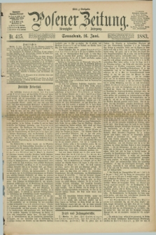 Posener Zeitung. Jg.90, Nr. 415 (16 Juni 1883) - Mittag=Ausgabe.