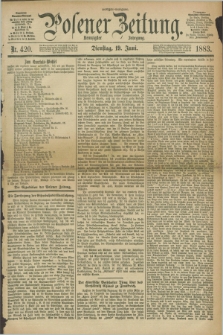 Posener Zeitung. Jg.90, Nr. 420 (19 Juni 1883) - Morgen=Ausgabe.