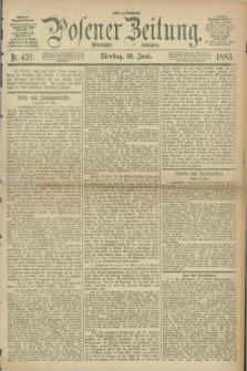 Posener Zeitung. Jg.90, Nr. 421 (19 Juni 1883) - Mittag=Ausgabe.
