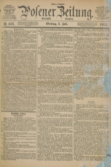 Posener Zeitung. Jg.90, Nr. 454 (2 Juli 1883) - Mittag=Ausgabe.