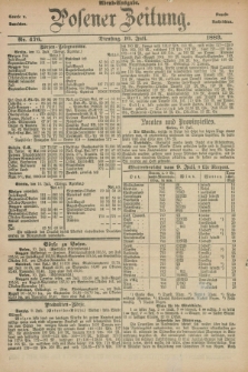 Posener Zeitung. Jg.90, Nr. 476 (10 Juli 1883) - Abend=Ausgabe.