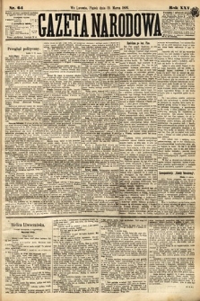 Gazeta Narodowa. 1886, nr 64