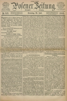 Posener Zeitung. Jg.90, Nr. 525 (29 Juli 1883) - Morgen=Ausgabe. + dod.