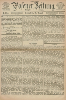 Posener Zeitung. Jg.90, Nr. 594 (25 August 1883) - Morgen=Ausgabe.