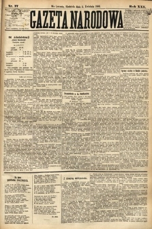 Gazeta Narodowa. 1886, nr 77